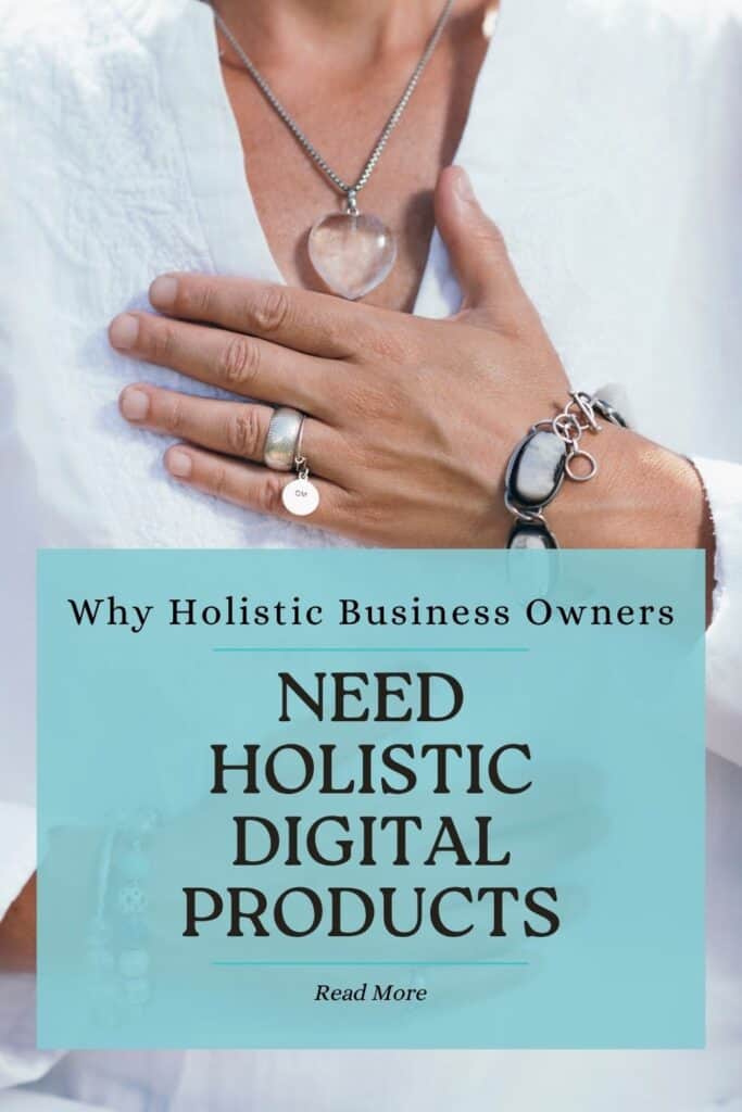 Pinterest Pin Holistic Biz Owners need holistic digital products
